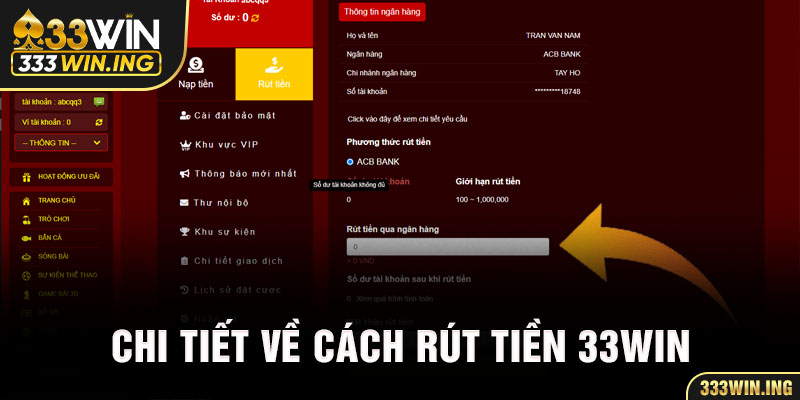 Chi tiết về cách rút tiền 33WIN